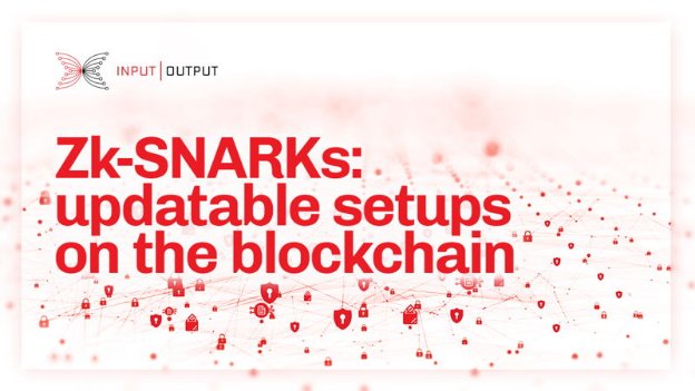 Zk-SNARKs: thiết lập có thể cập nhật trên blockchain